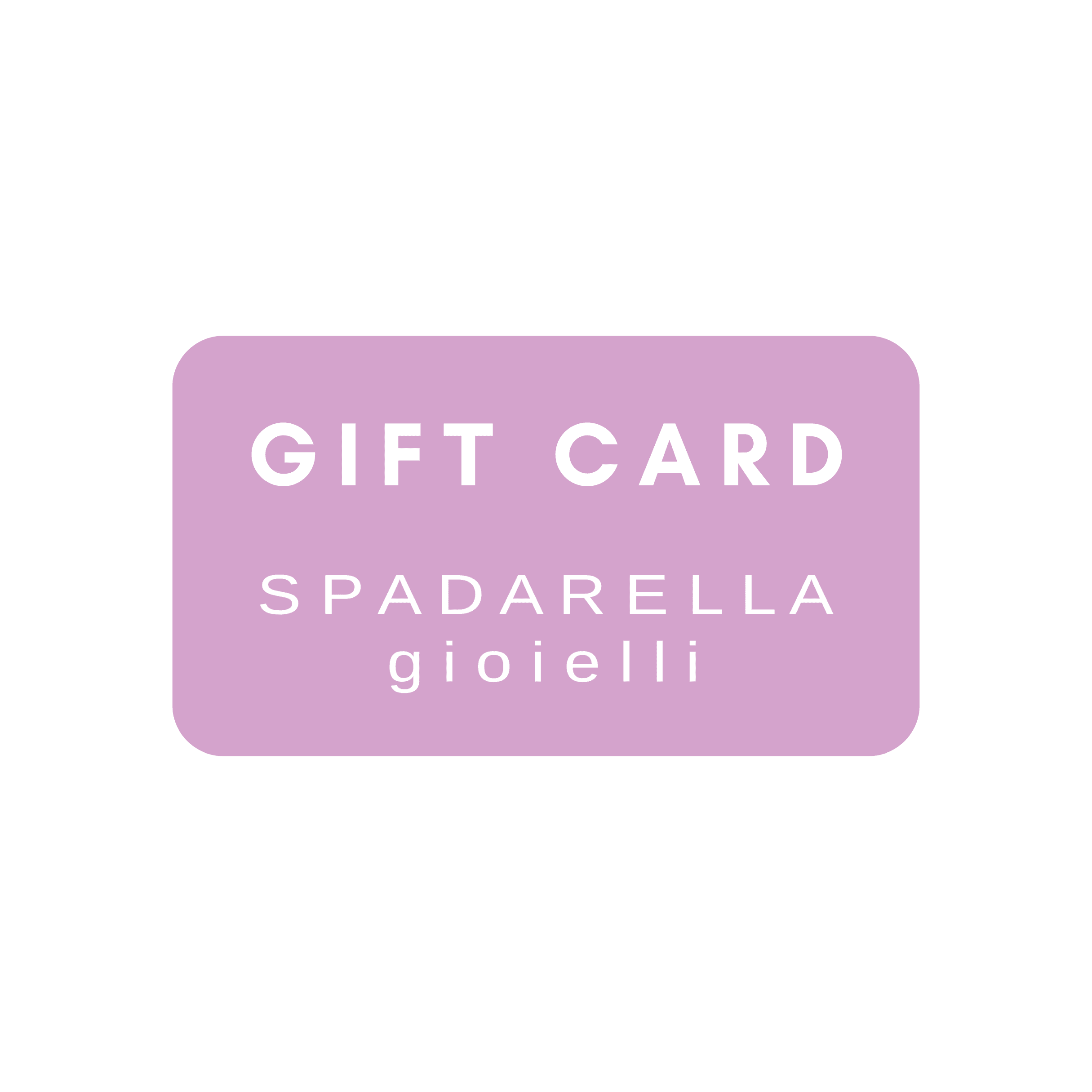 Gift Card - Spadarella Gioielli